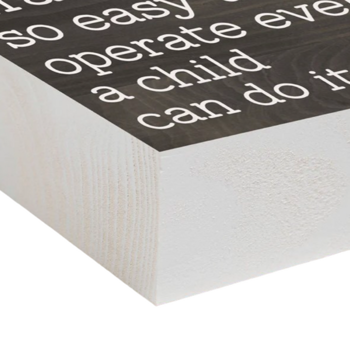 Grandparents: So Easy to Operate Even a Child Can Do It Wood Block