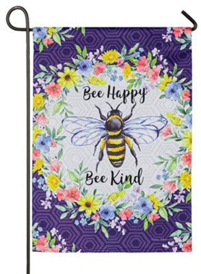 Bee Happy Bee Kind Garden Suede Flag