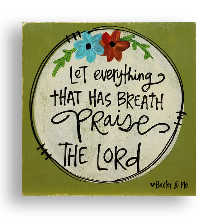 Baxter & Me Wrapped Canvas: Let Everything that has Breath Praise the Lord
