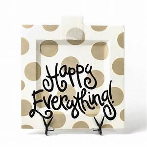 Happy Everything Neutral Dot Big Square Platter