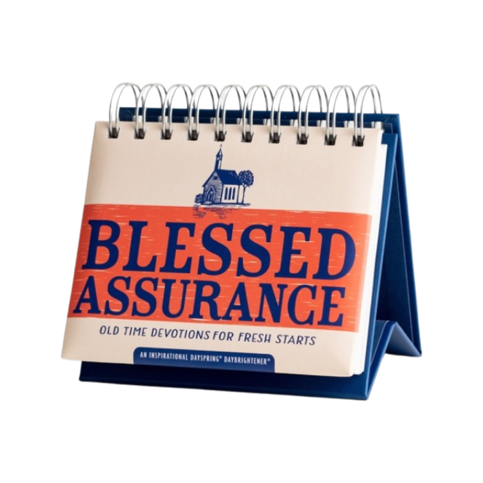 Blessed Assurance: Old Time Devotions for Fresh Starts-Perpetual Calendar